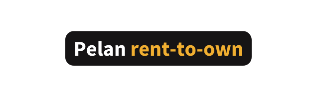 Pelan rent to own